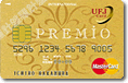 UFJ PREMIO(プレミオ)